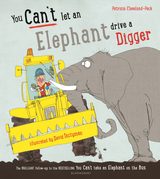 You Can’t Let an Elephant Drive a Digger
