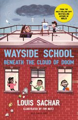 Wayside School: Beneath the Cloud of Doom