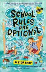 School Rules Are Optional: The Grade Six Survival Guide 1