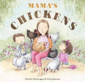 Mama’s Chickens