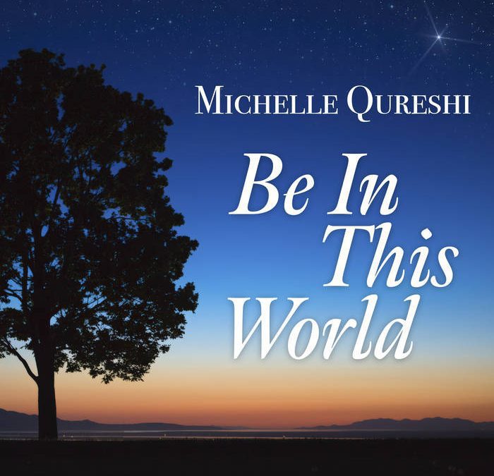 Be In This World