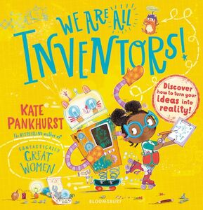 We Are All Inventors!