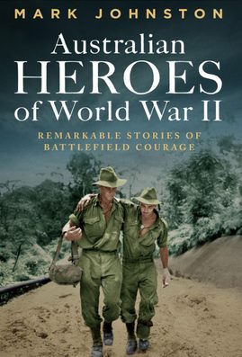 Australian Heroes of World War II