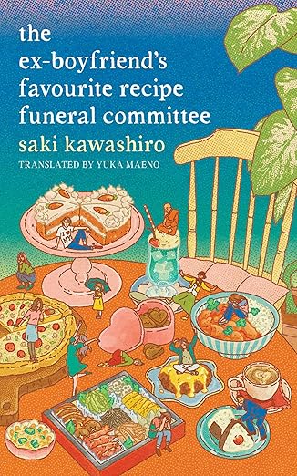 The Ex-Boyfriend’s Favorite Recipe Funeral Committee