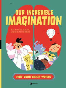 Our Incredible Imagination