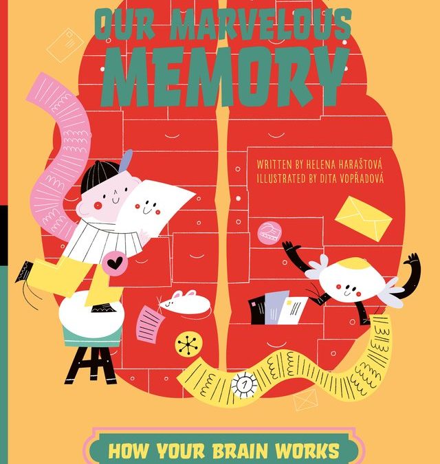 Our Marvelous Memory