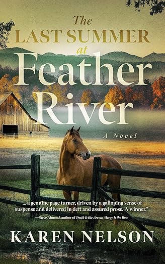 The Last Summer at Feather River