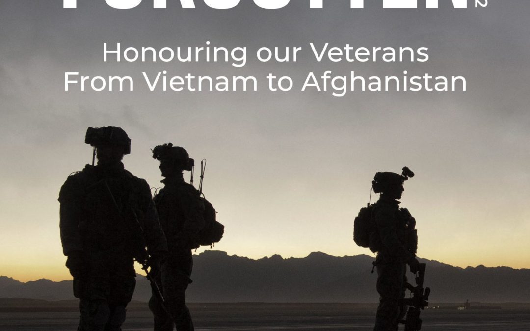 Never Forgotten vol 2 Honouring our Veterans from Vietnam to Afghanistan.”
