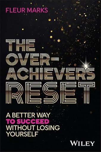 The Overachiever’s Reset