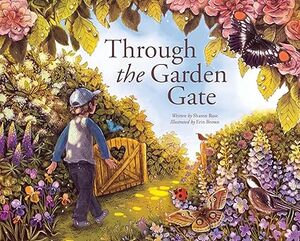 Through the Garden Gate