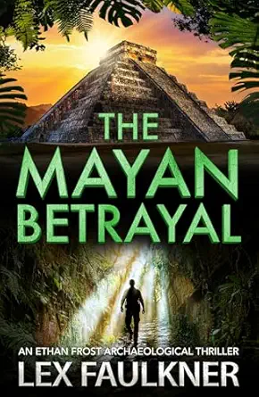 The Mayan Betrayal